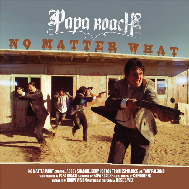 Papa Roach — No Matter What cover artwork