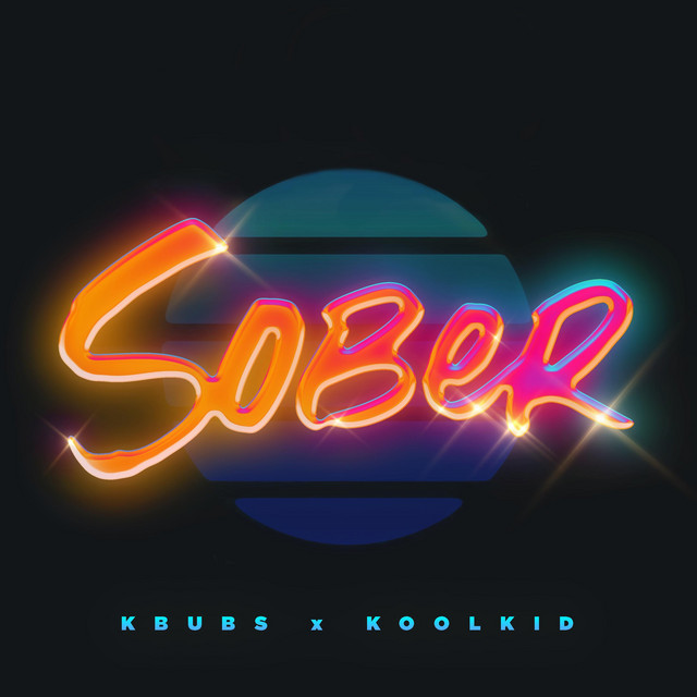 Kbubs & KOOLKID — Sober cover artwork