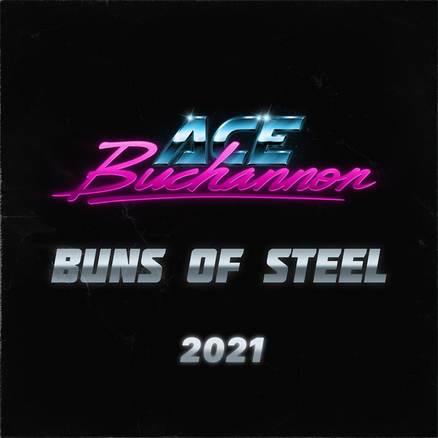 Ace Buchannon Buns of Steel 2021 cover artwork
