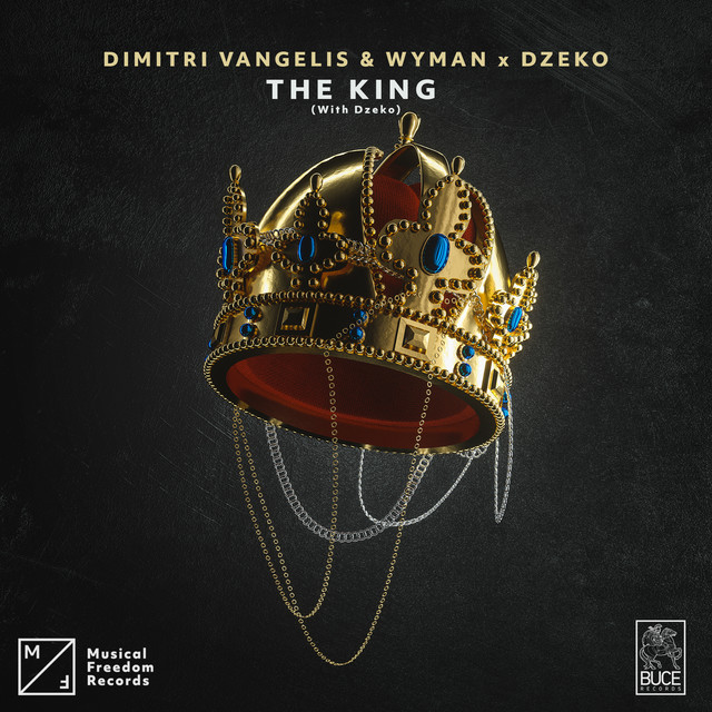 Dimitri Vangelis &amp; Wyman & Dzeko The King cover artwork