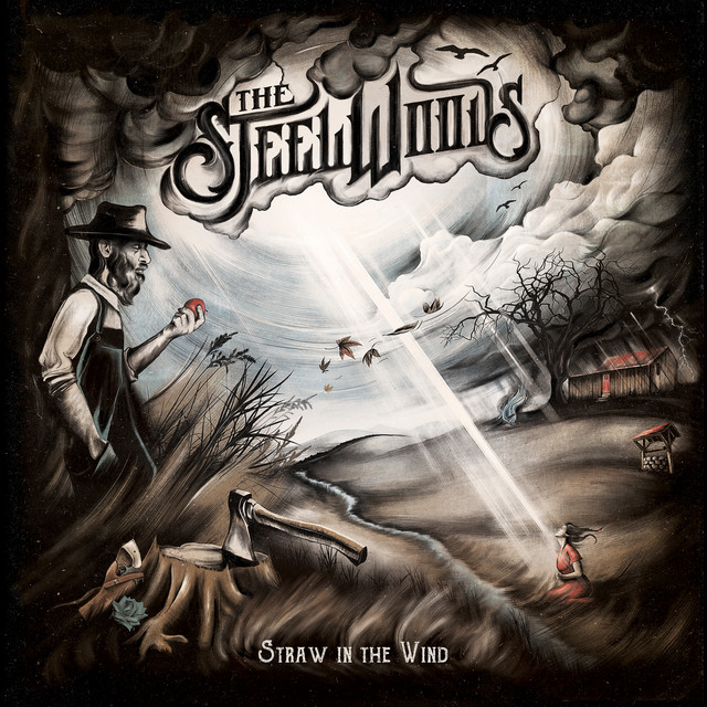 The Steel Woods — Straw In The Wind cover artwork