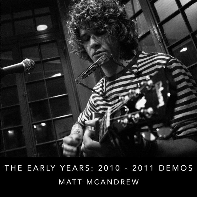 Matt McAndrew The Early Years: 2010-2011 Demos cover artwork