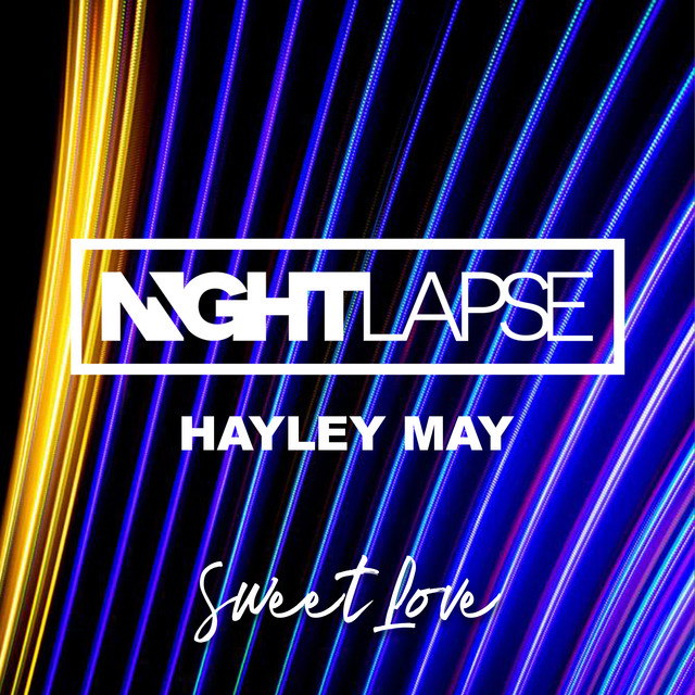 Nightlapse & Hayley May — Sweet Love cover artwork
