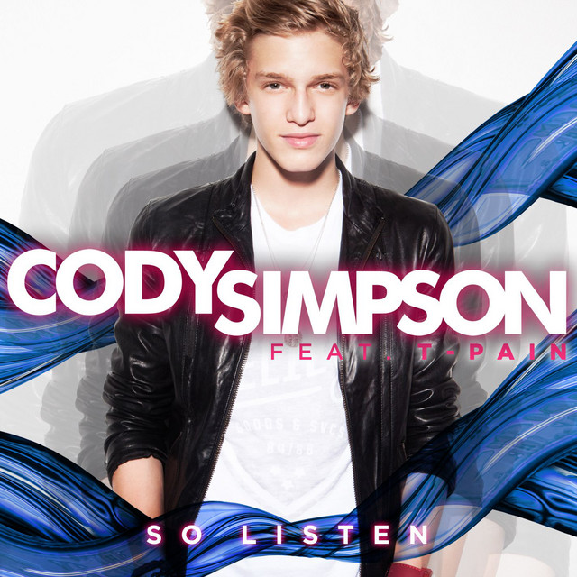 Cody Simpson featuring T-Pain — So Listen cover artwork