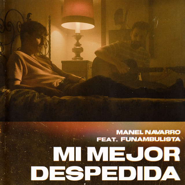 Manel Navarro featuring Funambulista — Mi Mejor Despedida cover artwork