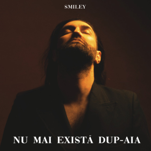 Smiley — Nu Mai Exista Dup-aia cover artwork