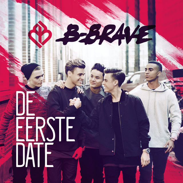 B-Brave De Eerste Date cover artwork