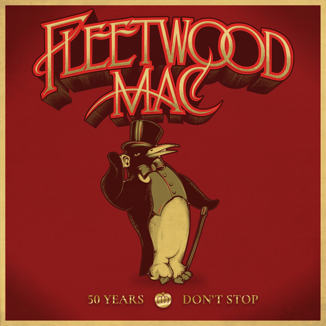 Fleetwood Mac 50 Years: Don&#039;t Stop cover artwork