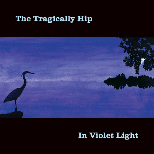 The Tragically Hip — In Violet Light cover artwork