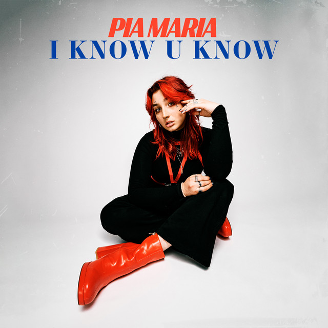 PIA MARIA — I Know U Know cover artwork