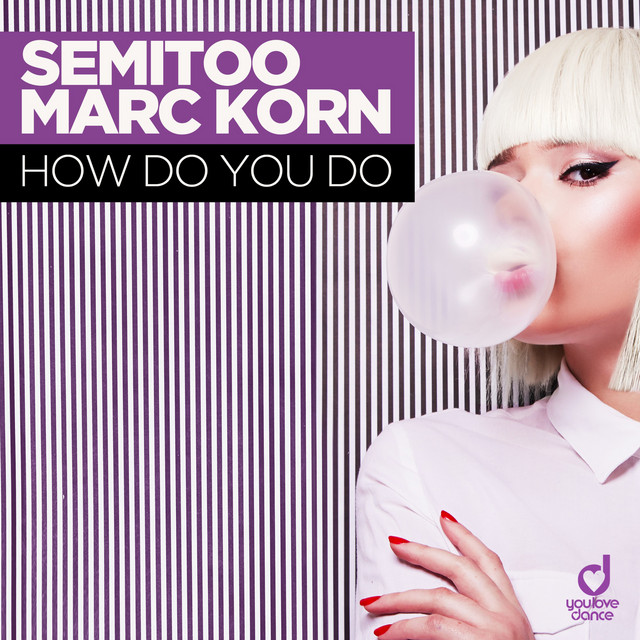 Semitoo & Marc Korn — How Do You Do cover artwork