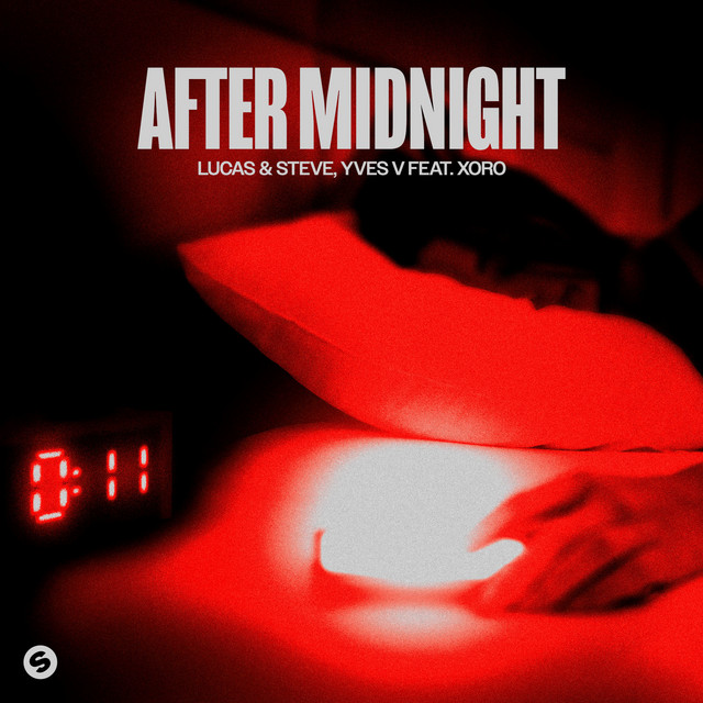 Lucas &amp; Steve & Yves V featuring Xoro — After Midnight cover artwork