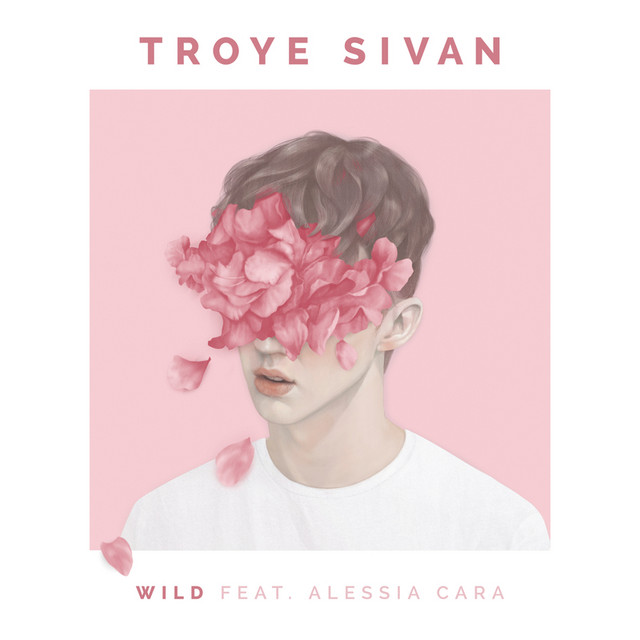 Troye Sivan featuring Alessia Cara — WILD (Remix) cover artwork