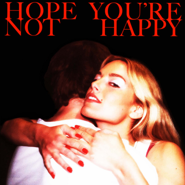 Ashe — Hope You&#039;re Not Happy cover artwork