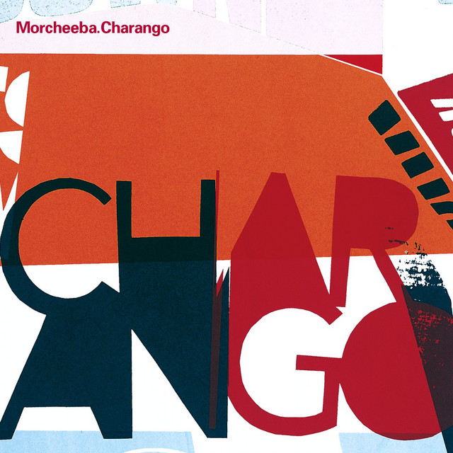 Morcheeba Charango cover artwork
