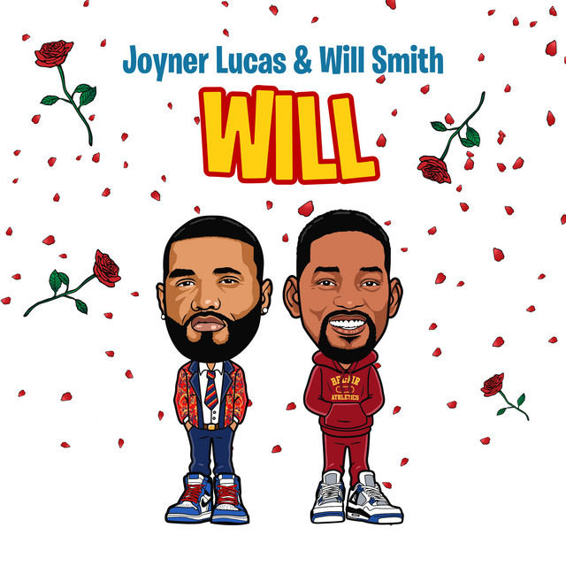 Joyner Lucas & Will Smith Will (Remix) cover artwork