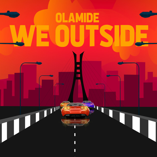 Olamide — We Outside cover artwork