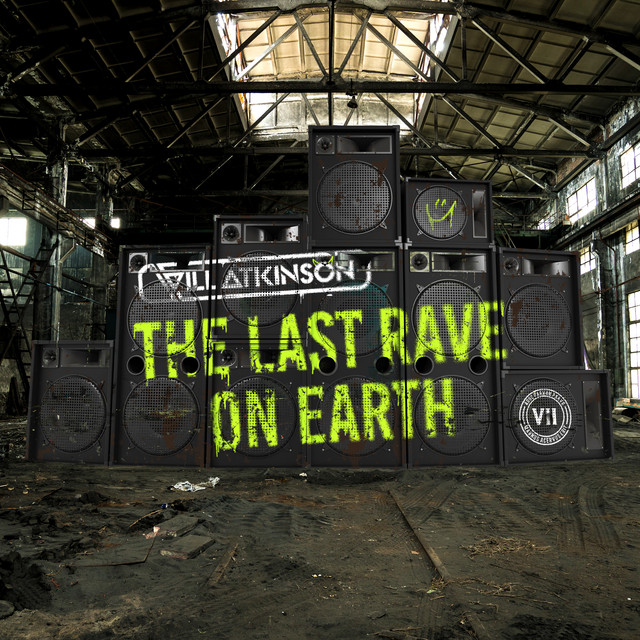 Will Atkinson — The Last Rave on Earth cover artwork