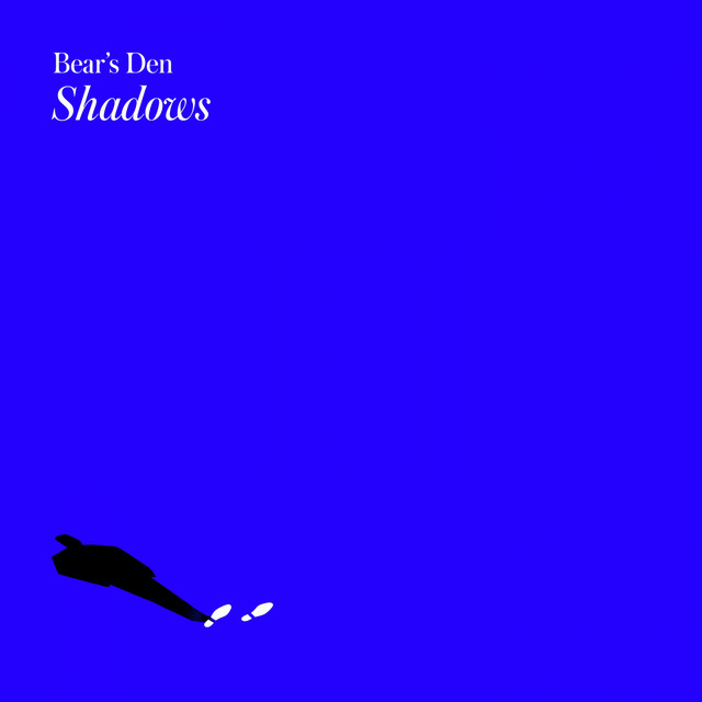 Bear&#039;s Den — Shadows cover artwork