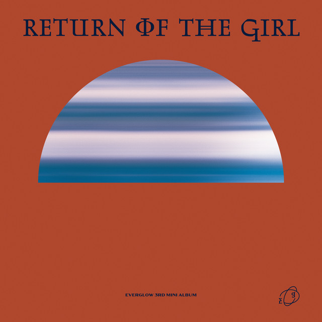 EVERGLOW Return Of The Girl cover artwork