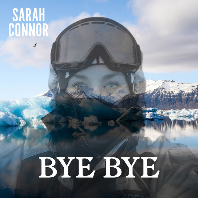 Sarah Connor — Bye Bye cover artwork