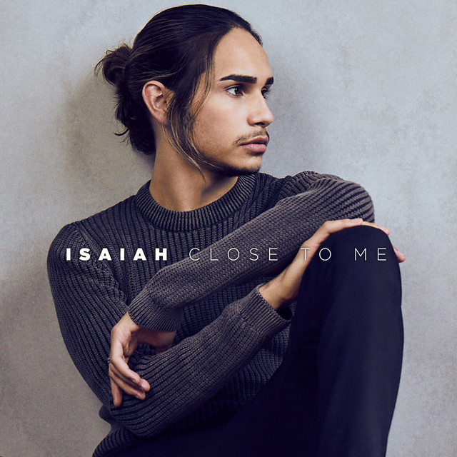 Isaiah Firebrace — Close to Me cover artwork