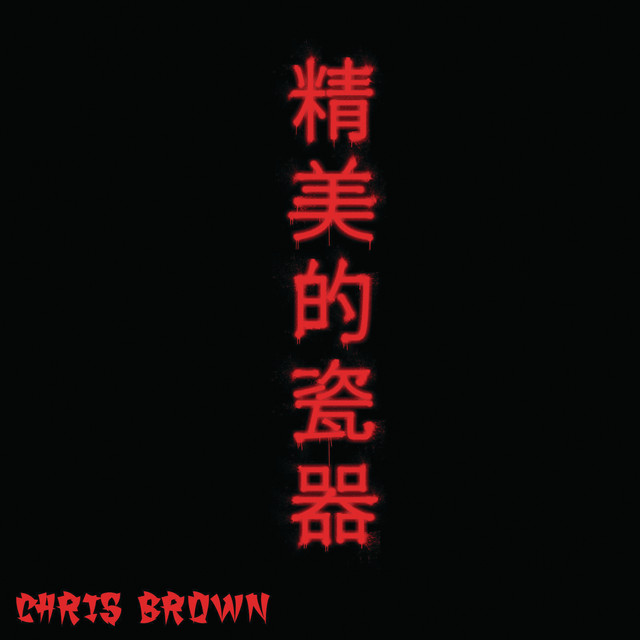 Chris Brown Fine China cover artwork