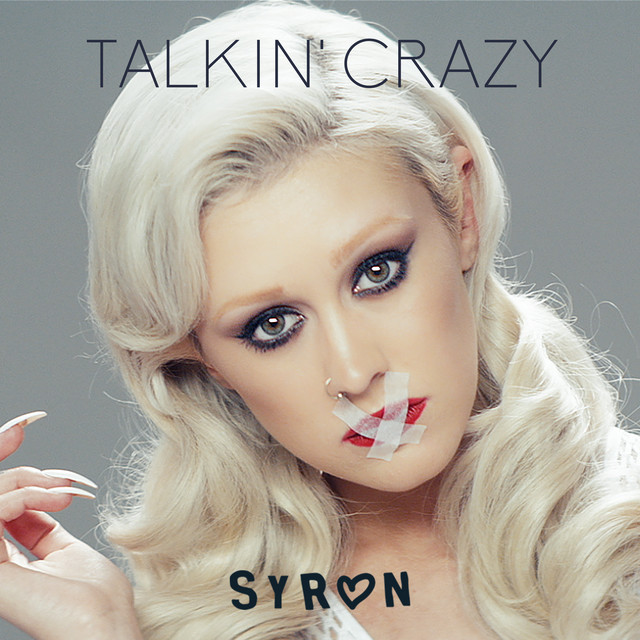 Syron — Talkin&#039; Crazy cover artwork