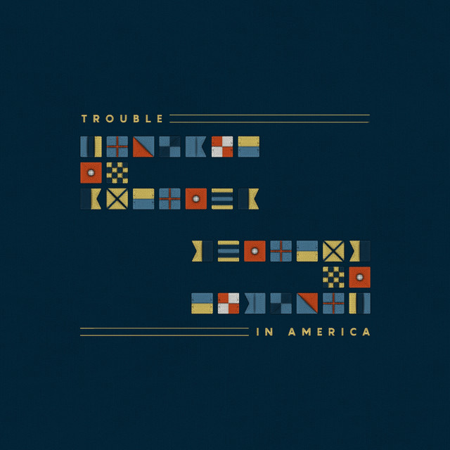White Lies — Trouble In America cover artwork