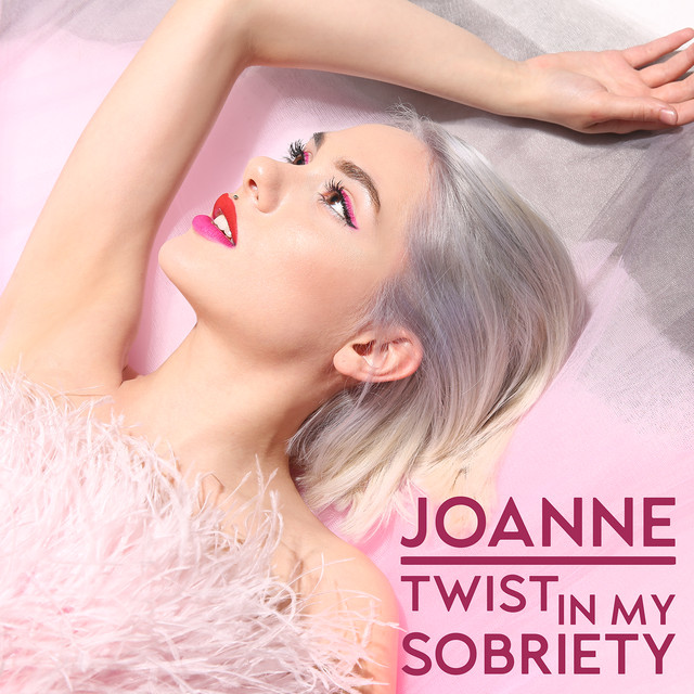 Joanne Twist In My Sobriety cover artwork