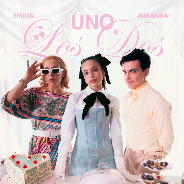 Miranda! & Emilia — Uno Los Dos - Remix cover artwork