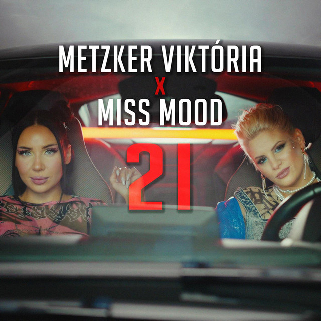 Metzker Viktória & Miss Mood 21 cover artwork