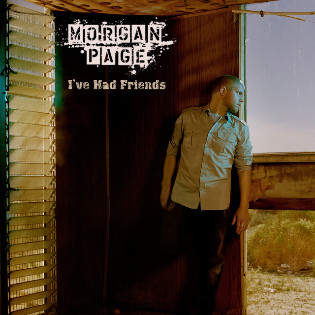 Morgan Page — I&#039;ve Had Friends cover artwork