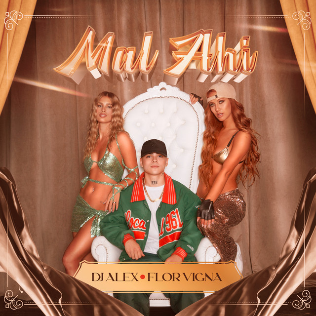 DJ Alex & Flor Vigna — MAL AHÍ cover artwork