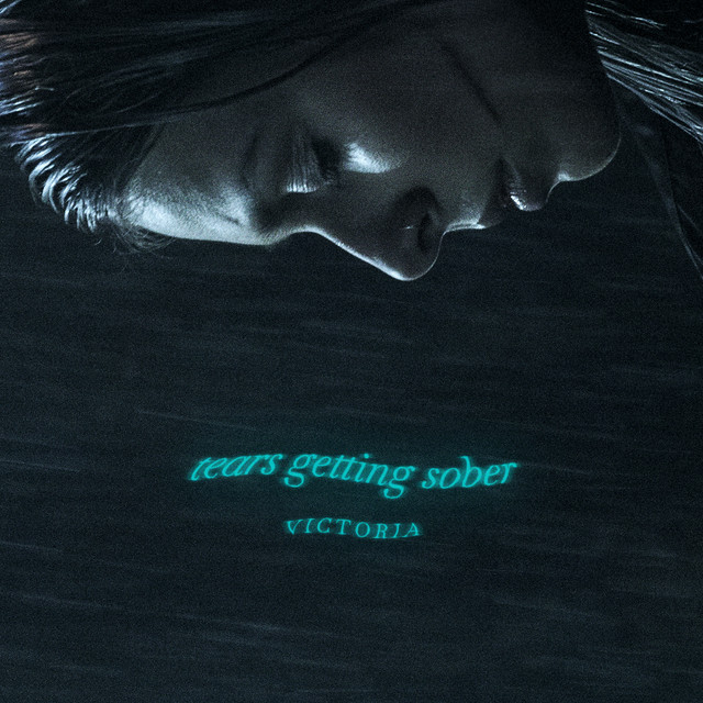 VICTORIA Tears Getting Sober cover artwork