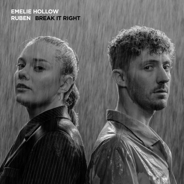 Emelie Hollow & Ruben — Break It Right cover artwork