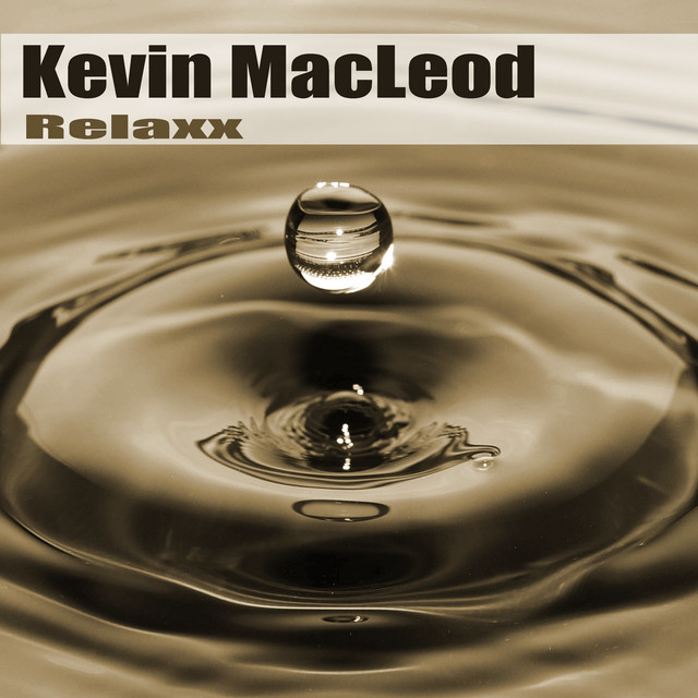 Kevin MacLeod Relaxx cover artwork