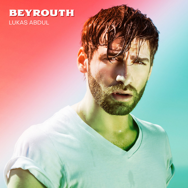 Lukas Abdul — Beyrouth cover artwork