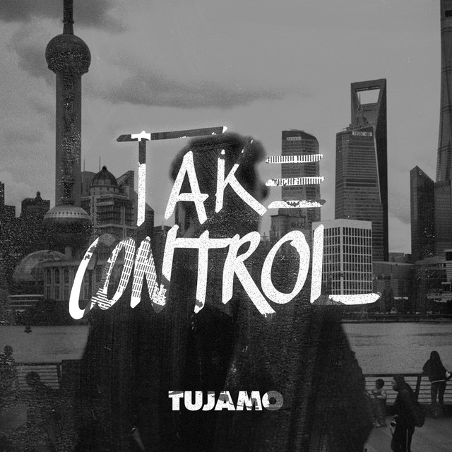 Tujamo — Take Control cover artwork