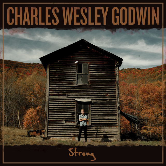 Charles Wesley Godwin — Strong cover artwork