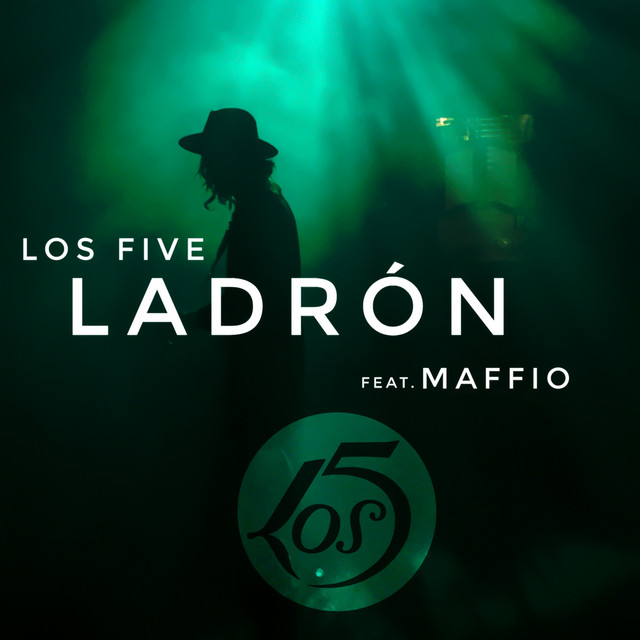 Los 5 featuring Maffio — Ladron cover artwork