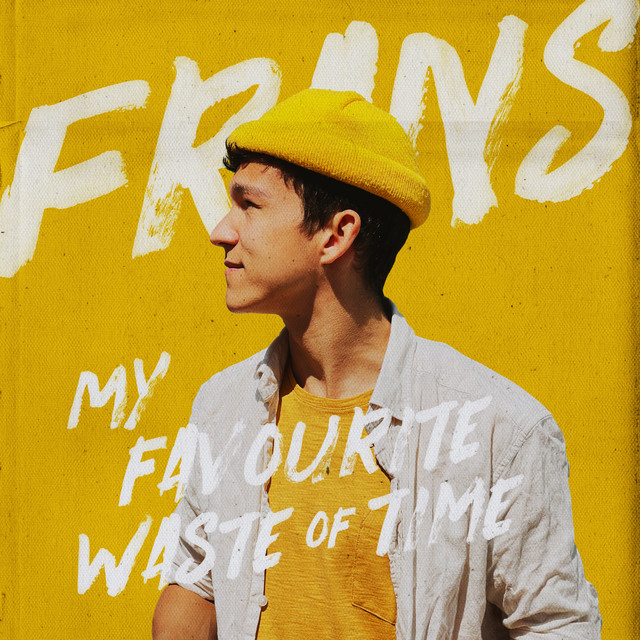 Frans — My Favourite Waste of Time cover artwork