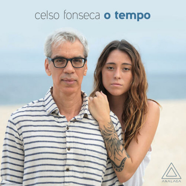 Celso Fonseca O tempo cover artwork