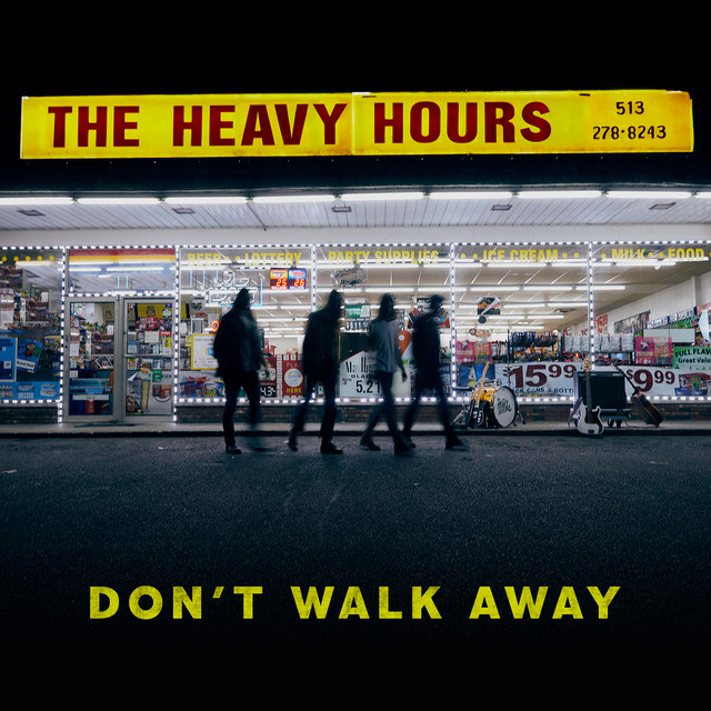 The Heavy Hours Don&#039;t Walk Away cover artwork