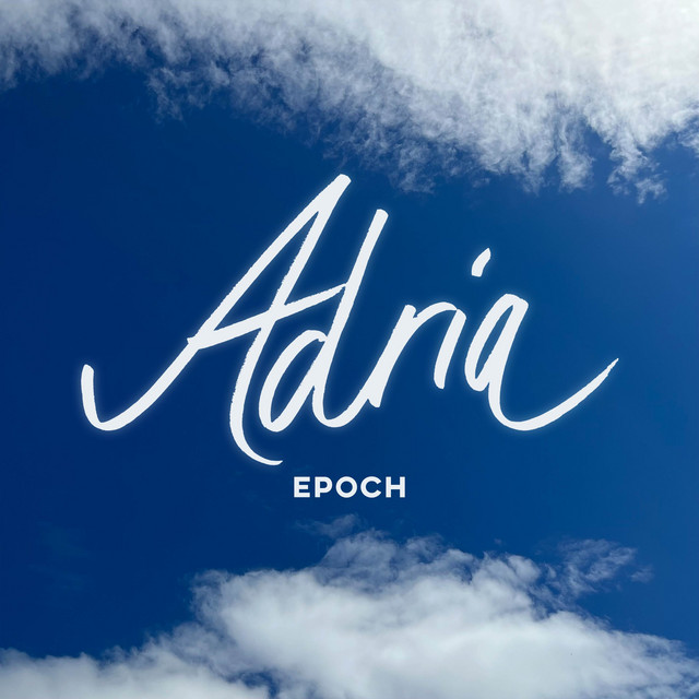 Epoch — Adria cover artwork