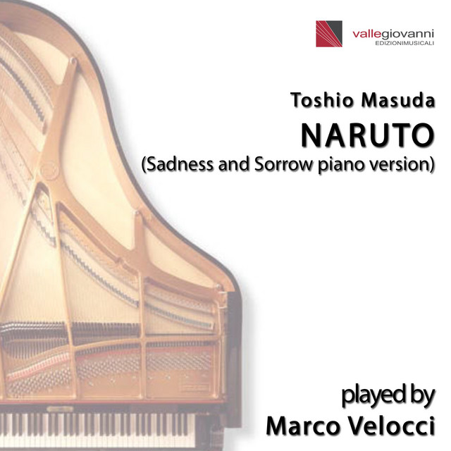 Marco Velocci — Naruto (Sadness and Sorrow Piano Version) cover artwork