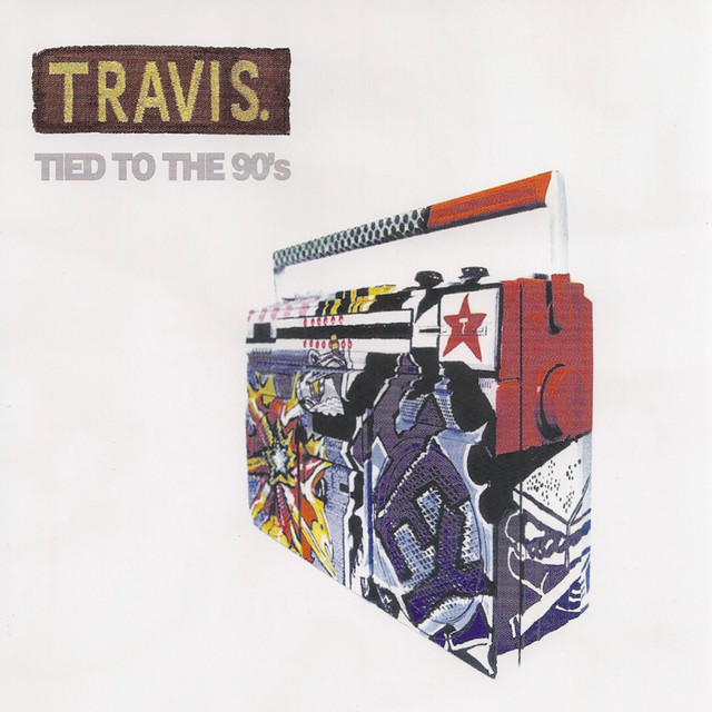 Travis — Tied to the 90&#039;s cover artwork
