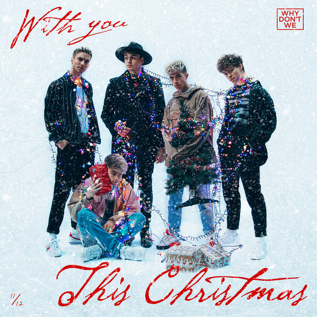 Why Don&#039;t We — With You This Christmas cover artwork