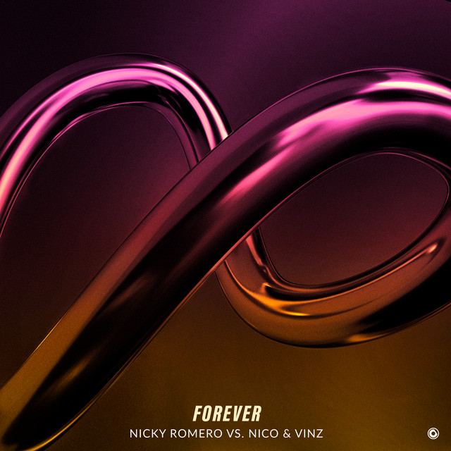 Nicky Romero & Nico &amp; Vinz Forever cover artwork