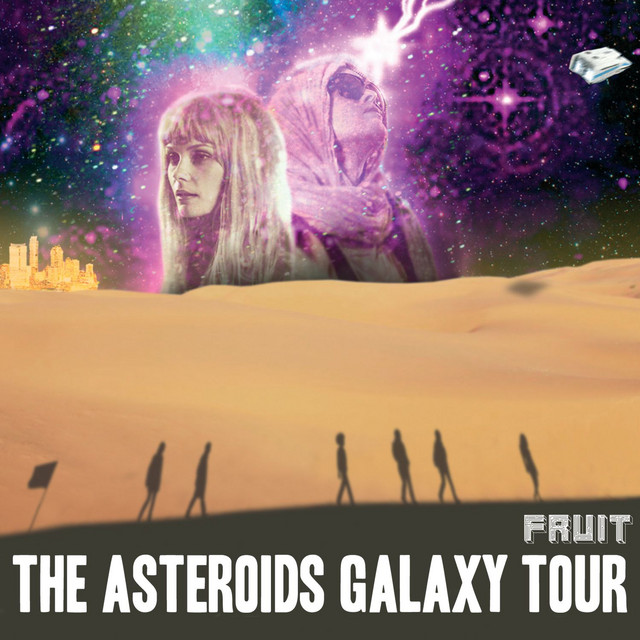 The Asteroids Galaxy Tour Fruit cover artwork